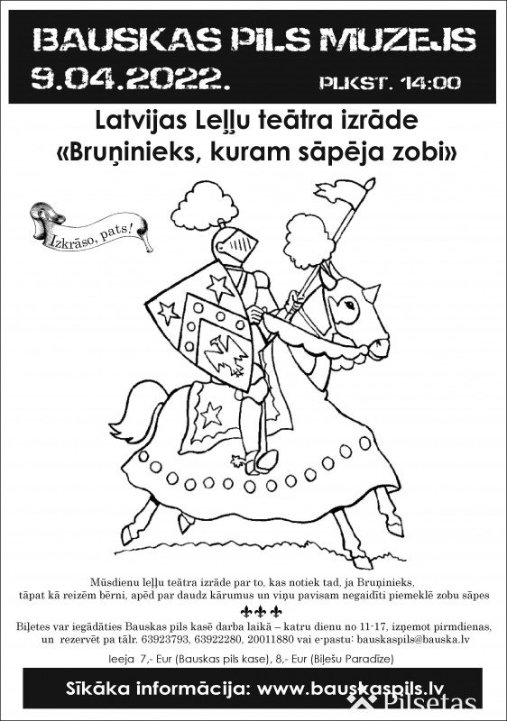 Bauskas pilī rādīs Latvijas Leļļu teātra izrādi “Bruņinieks, kuram sāpēja zobi”