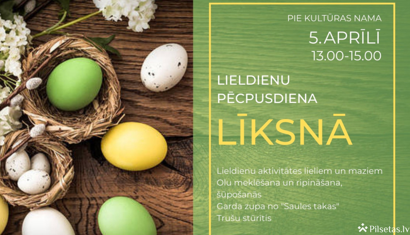 Lieldienu pēcpusdiena Līksnā