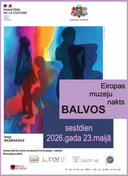Muzeju nakts 2026 Balvos.
