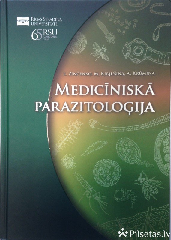 Tiks prezentēta grāmata “Medicīniskā parazitoloģija”, kuras līdzautore ir DU bioloģijas doktore