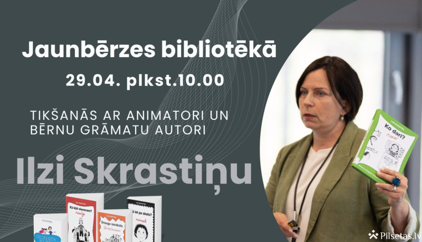 Tik&scaron;anās ar bērnu grāmatu autori Ilzi Skrastiņu