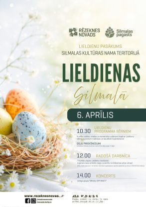 &ldquo;Lieldienas Silmalā&rdquo;