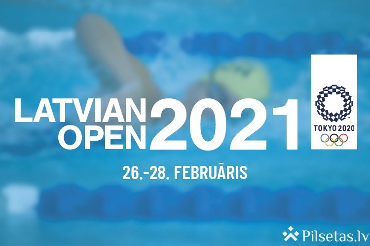 OS kvalifikācijas sacensības "Latvian Open 2021" pulcē peldēšanas zvaigznes.