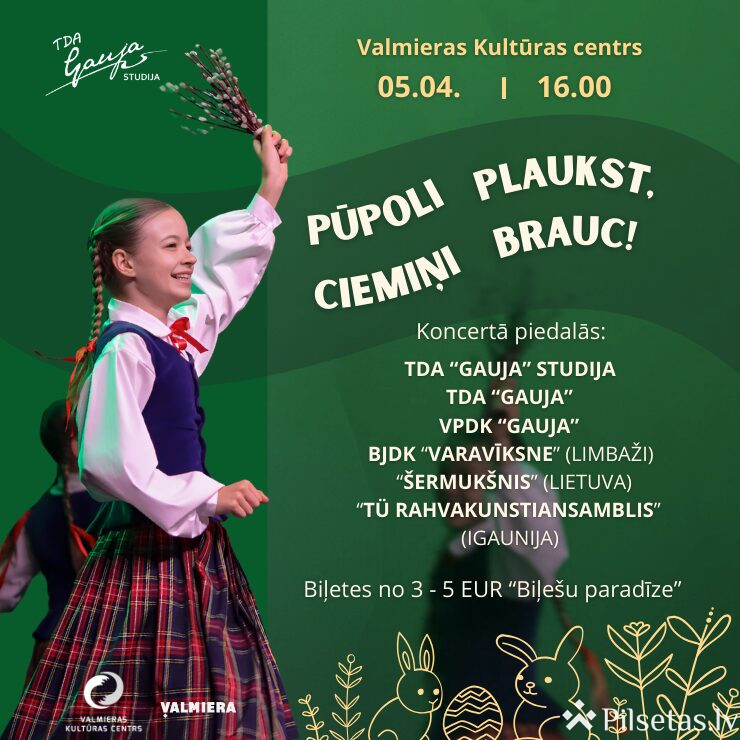 &ldquo;Pūpoli plaukst, ciemiņi brauc!&rdquo;
