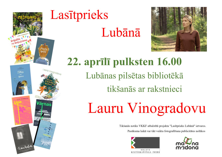 Tik&scaron;anās ar rakstnieci Lauru Vinogradovu