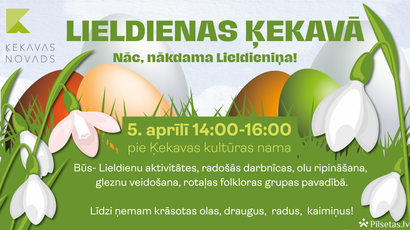 Lieldienas Ķekavā! 2026