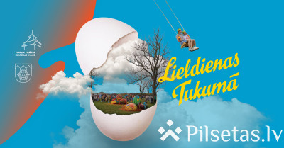 Lieldienas Tukumā 2026