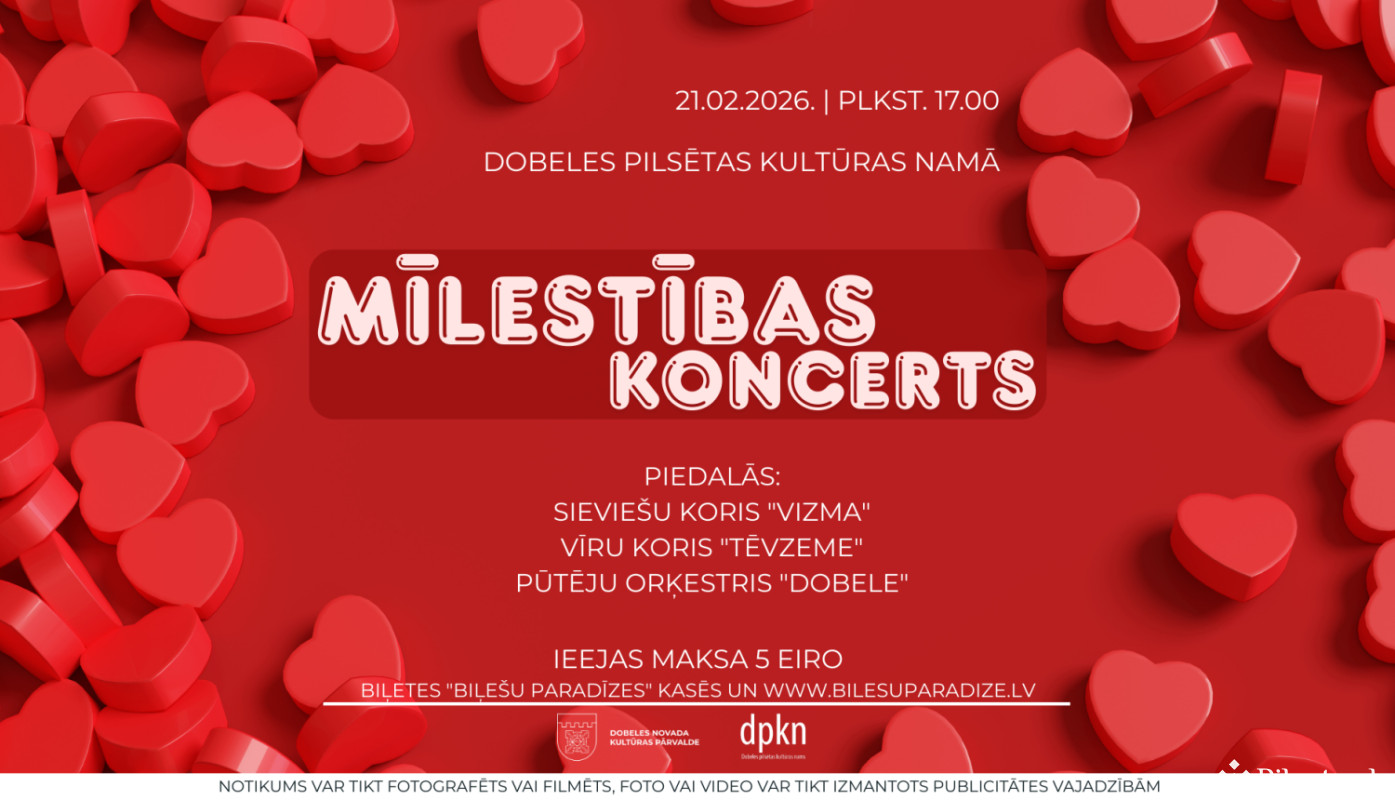 Mīlestības koncerts Dobeles pilsētas Kultūras namā