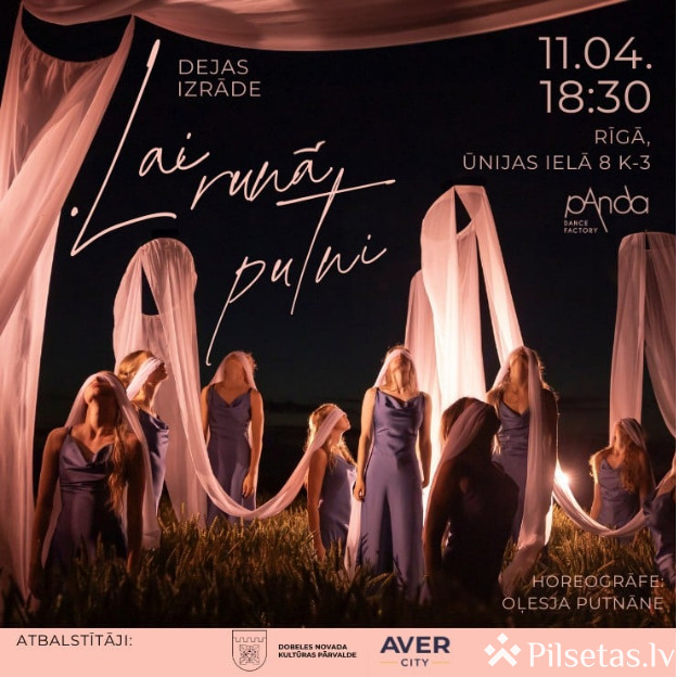 Dejas izrāde &ldquo;Lai runā putni&rdquo;