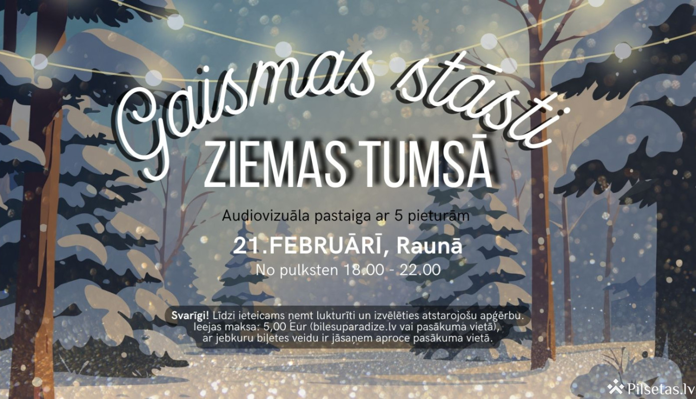 &ldquo;Gaismas stāsti ziemas tumsā&rdquo;