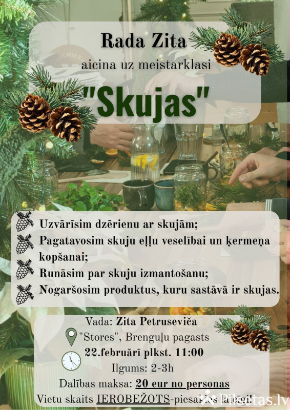 Meistarklase "Skujas"