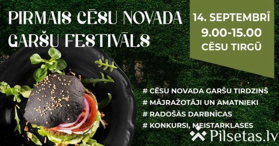 Pirmais Cēsu novada garšu festivāls