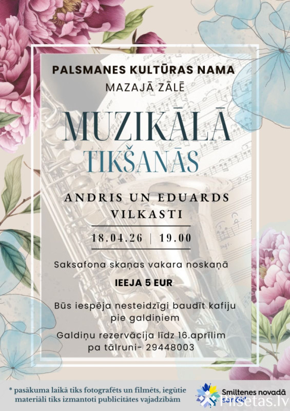 Muzikālā tik&scaron;anās ar Andri un Eduardu Vilkastiem