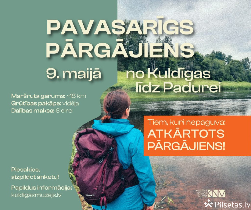 Pavasarīgs pārgājiens no Kuldīgas līdz Padurei
