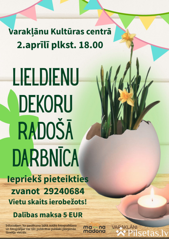 Lieldienu dekoru rado&scaron;ā darbnīca Varakļānos