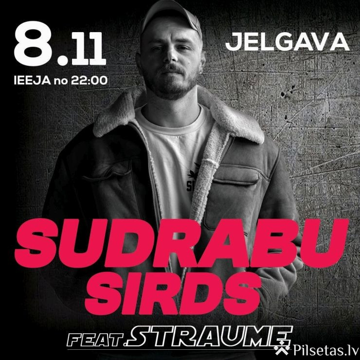 Sudrabu Sirds koncerts ar afterparty Jelgavā