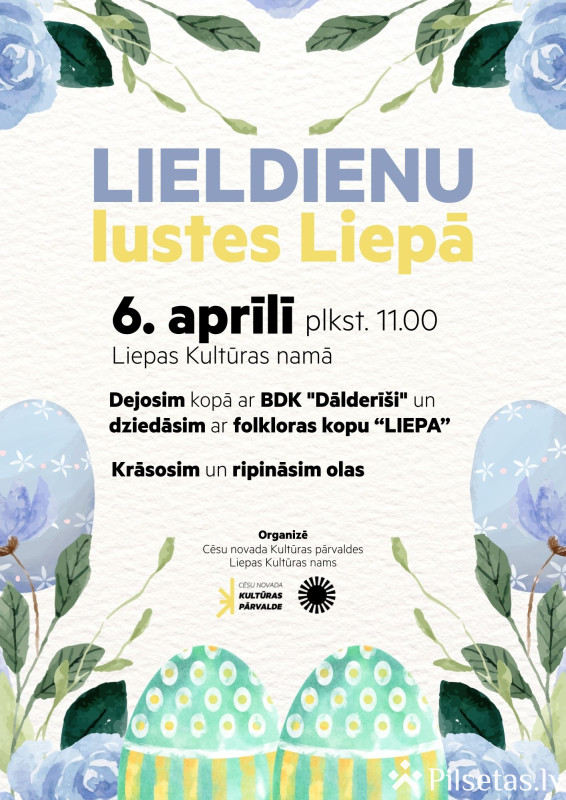 Lieldienu lustes Liepā 2026