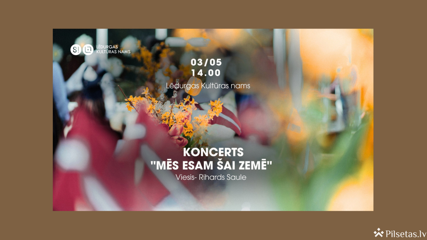&rdquo;Mēs esam &scaron;ai zemē&rdquo; 
