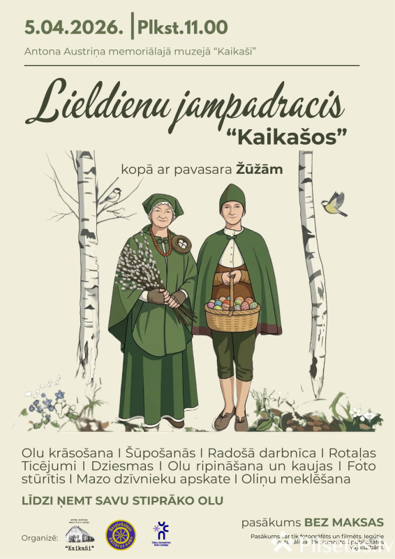 Lieldienu jampadracis &ldquo;Kaika&scaron;os&rdquo;!