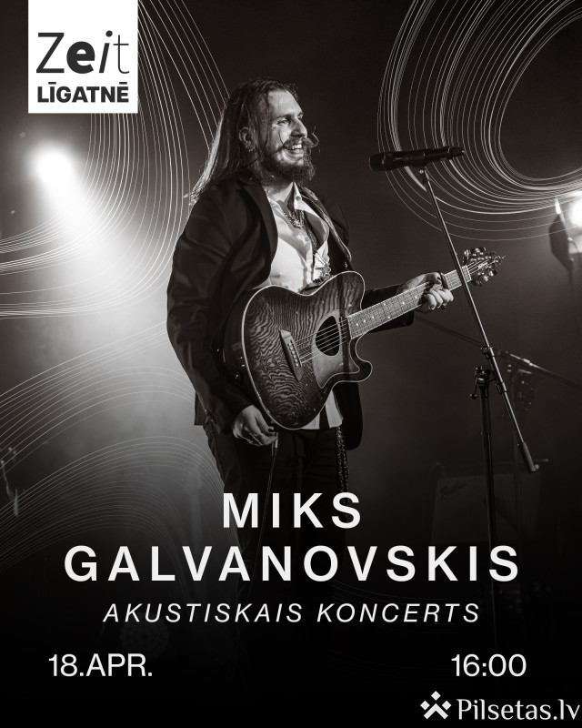 Miks Galvanovskis Līgatnē!