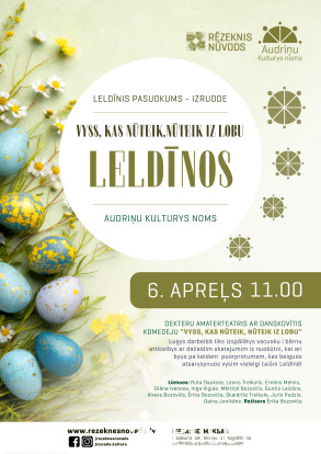 &ldquo;Vyss, kas nūteik, nūteik iz lobu Leldīnos&rdquo;