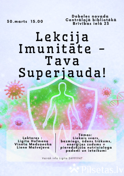 &ldquo;Imunitāte &ndash; Tava Superjauda!&rdquo;