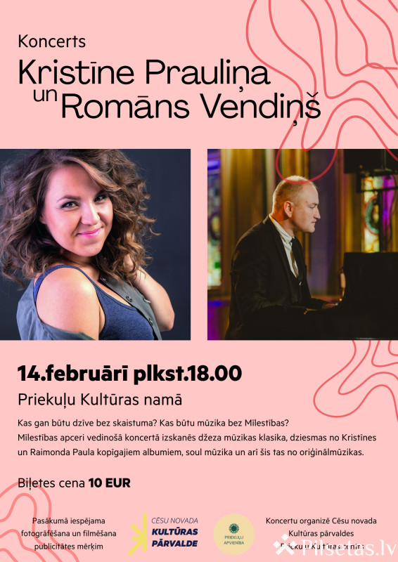 Kristīnes Prauliņas un Romāna Vendiņa koncerts
