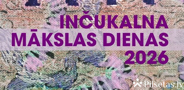 Inčukalna Mākslas dienas 2026