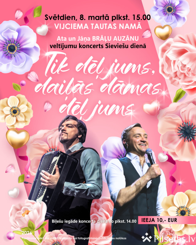 "Tik dēļ jums, daiļās dāmas, dēļ jums" 2026