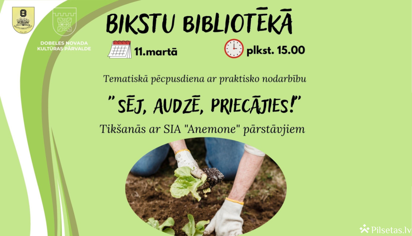 Sēj, audzē, priecājies!