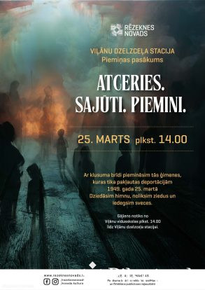 &ldquo;Atceries. Sajūti. Piemini&rdquo;