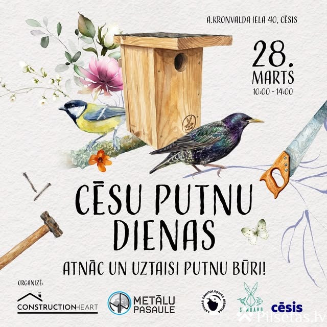 Cēsu putnu dienas &ndash; uztaisi putnu būrīti pats!