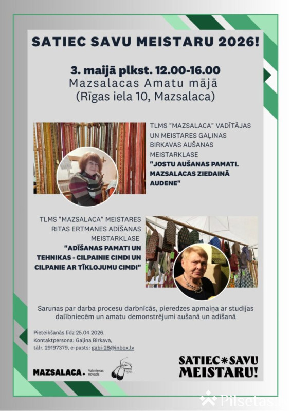 Satiec savu meistaru 2026 Mazsalacā