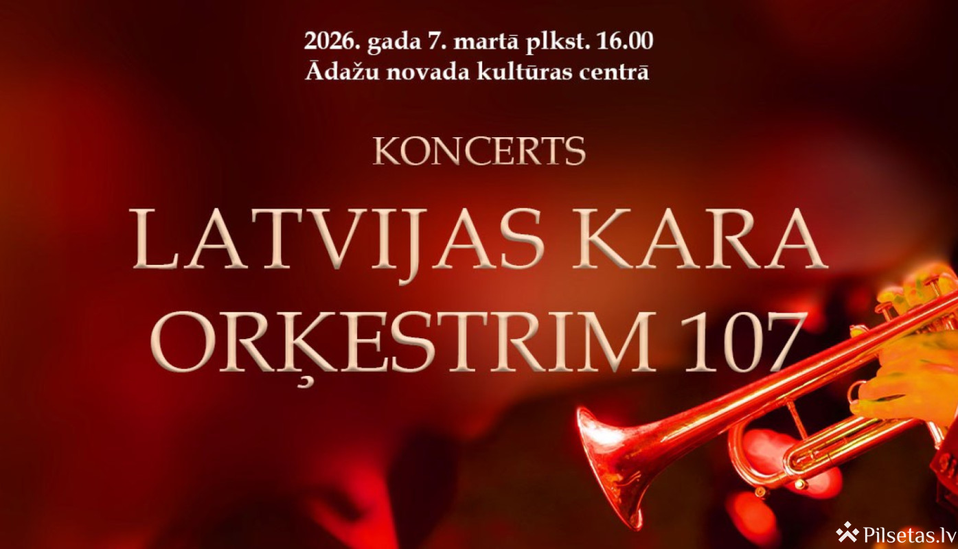 Latvijas kara orķestrim 107