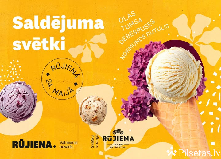 Saldējuma svētki Rūjienā 2025