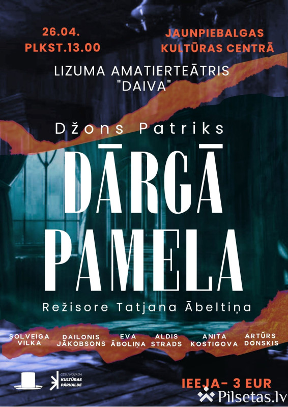 Izrāde &ldquo;Dārgā Pamela