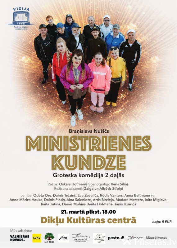 Komēdija &ldquo;Ministrienes kundze&rdquo;