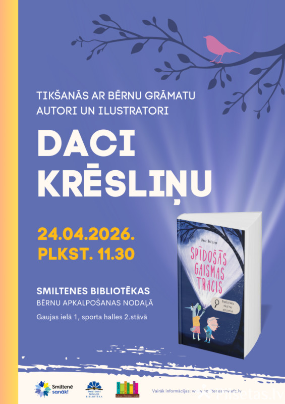 Tik&scaron;anās ar bērnu grāmatu autori un ilustratori Daci Krēsliņu