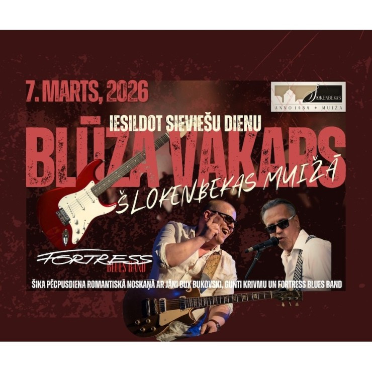 Blūza vakars &Scaron;lokenbekas muižā