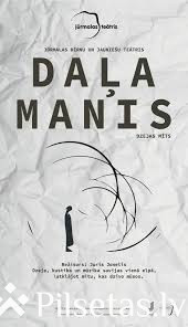 &ldquo;Daļa manis&rdquo; dzejas mīts