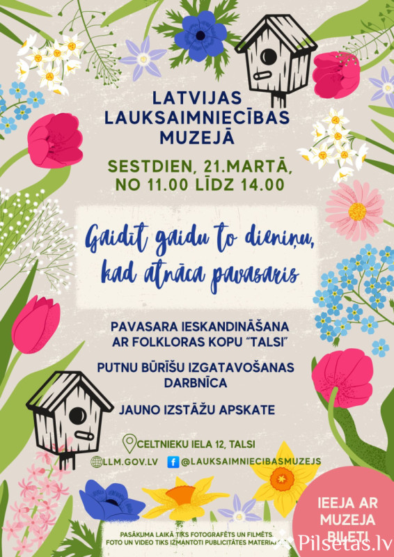 &bdquo;Gaidīt gaidu to dieniņu, kad atnāca pavasaris&rdquo;