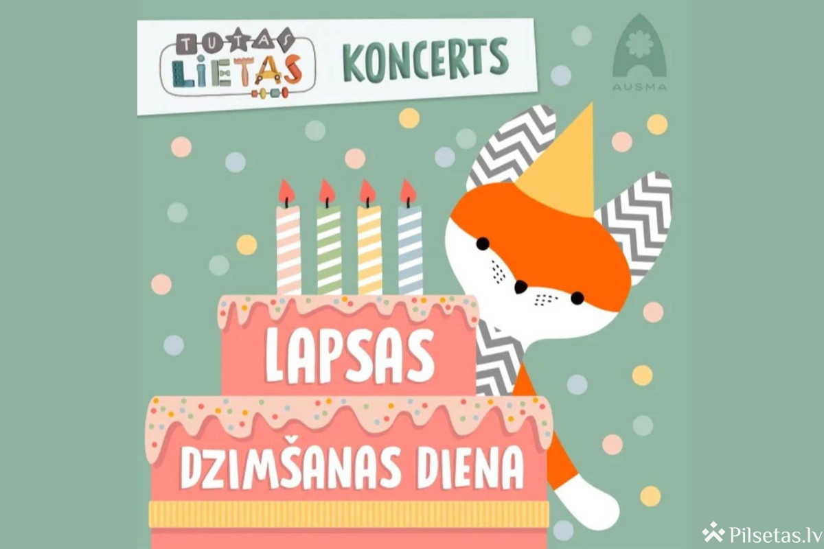 Tutas koncertuzvedums – Lapsas dzimšanas diena