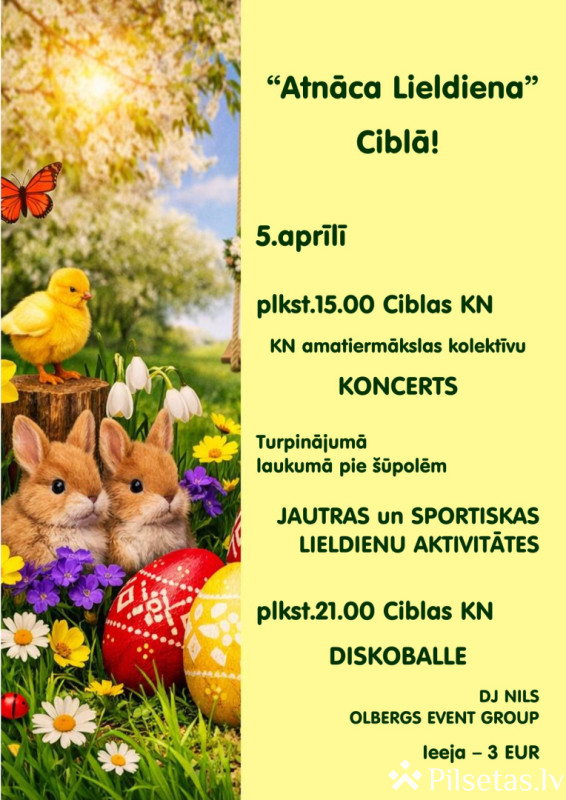 Lieldienu pasākums "Atnāca Lieldiena". 