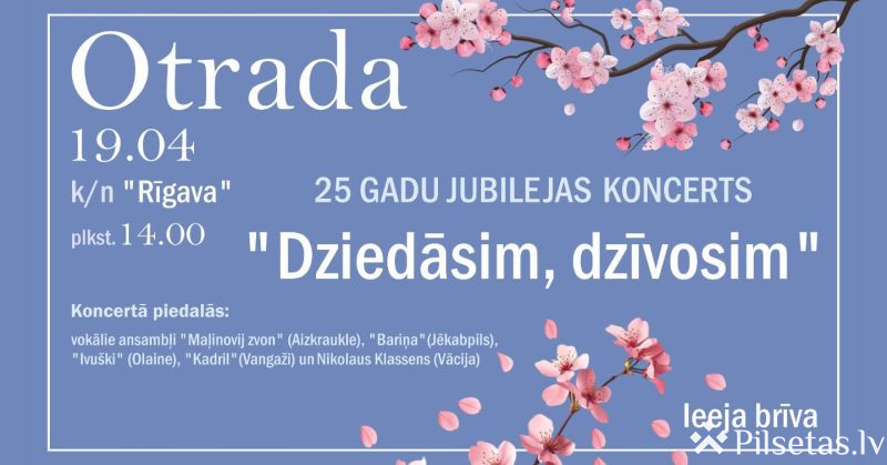 Dziedāsim, dzīvosim