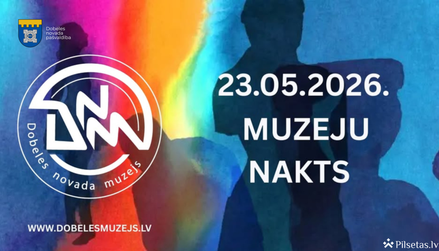 Muzeju nakts 2026 Dobelē