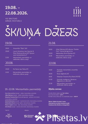 VIII Baltijas džeza festivāls &ldquo;&Scaron;kiuņa džezs&rdquo;