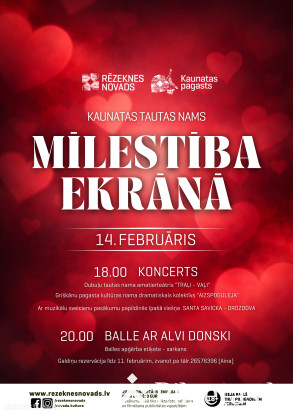 Valentīndienas koncerts un balle &ldquo;Mīlestība ekrānā&rdquo;