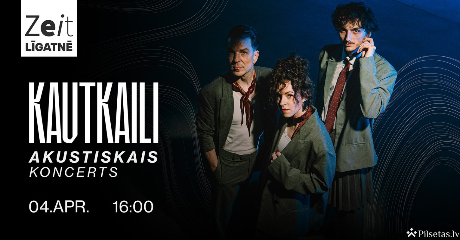 Grupas &ldquo;KAUTKAILI&rdquo; koncerts