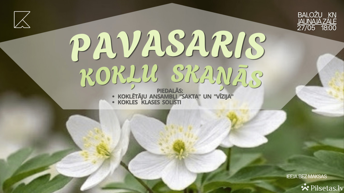 Pavasaris kokļu skaņās