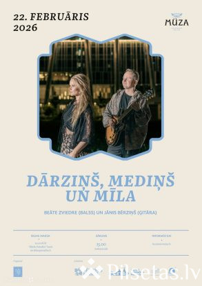 Koncerts &ldquo;Dārziņ&scaron;, Mediņ&scaron; un mīla&rdquo;